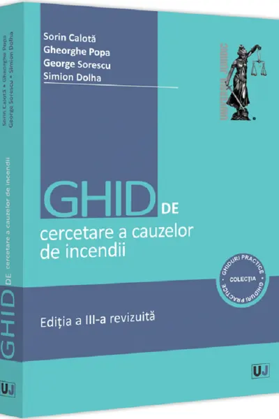 Ghid de cercetare a cauzelor de incendii Ed.3