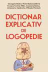 Dictionar explicativ de logopedie
