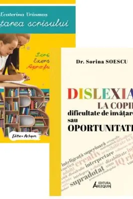 Pachet 2 carti: Invatarea scrisului - Ecaterina Vrasmas si Dislexia la copii, dificultate de invatare sau oportunitate?