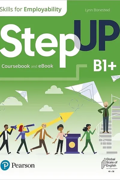 Step Up. Skills for Employability B1+. Coursebook + Ebook