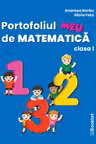 Portofoliul meu de matematica. Clasa I
