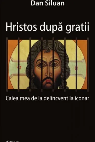 Hristos după gratii