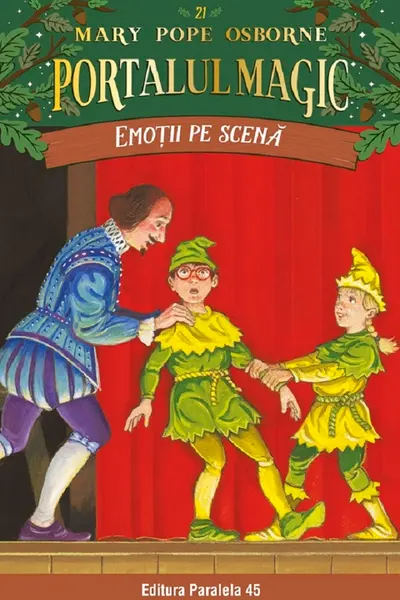 Portalul magic. Emoții pe scenă Vol.21