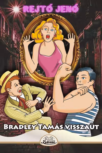 Bradley Tamás Visszaut