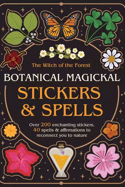Botanical Magickal Stickers & Spells