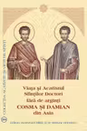 Viata si Acatistul Sfintilor Doctori fara de arginti Cosma si Damian