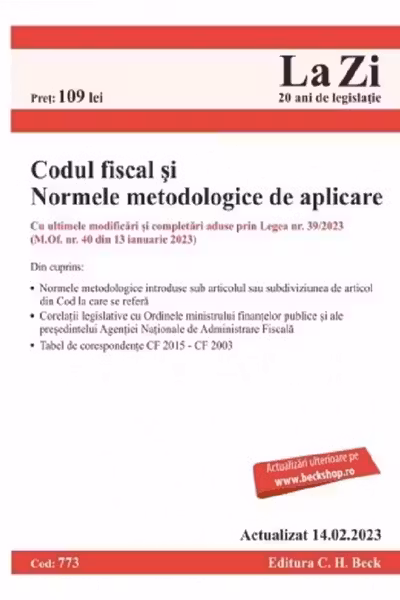 Codul fiscal și Normele metodologice de aplicare Act. 14 februarie 2023