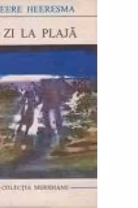 O zi la plaja