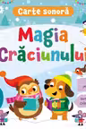 Carte sonora. Magia Craciunului