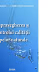 Supravegherea si controlul calitatii apelor naturale