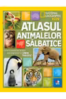 Atlasul animalelor salbatice. National Geographic KIDS. LITERA.