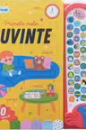 ASCULT SI INVAT! Primele mele cuvinte. Carte cu sunete (contine taxa verde)