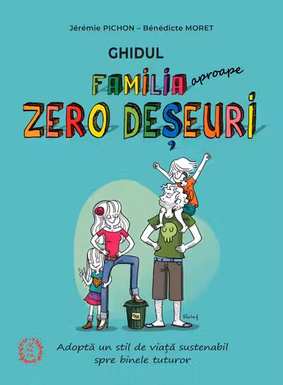Familia (aproape.) Zero Deseuri