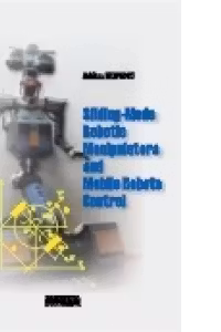 Sliding-mode robotic manipulators and mobile robots control
