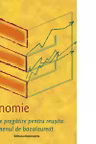 Economie. Ghid de pregatire pentru ecamenul de bacalaureat
