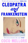Cleopatra and Frankenstein