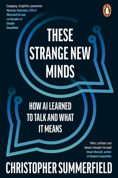 These Strange New Minds