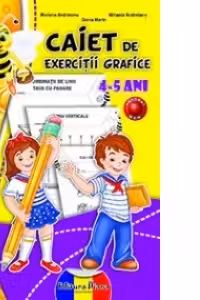 Exercitii grafice 4-5 ani (B5) - 2016