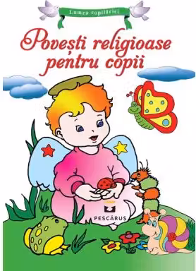 Povesti religioase pentru copii