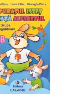 Iepurasul istet invata alfabetul editia a II-a revizuita