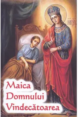 Maica Domnului Vindecătoarea
