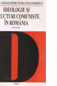 Ideologie si structuri comuniste in Romania (1917-1918)