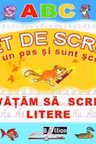 Invatam sa scriem litere. Caiet de scriere