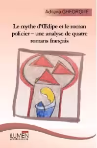 Le mythe d OEdipe et le roman policier-une analyse de quatre romans francais