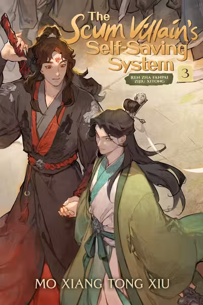 The Scum Villain's Self-Saving System (Novel) - Volume 3