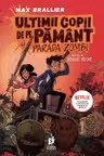 Ultimii copii de pe pamant si parada Zombi