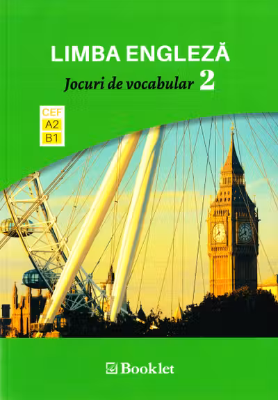 Limba engleză. Jocuri de vocabular 2 A2-B1