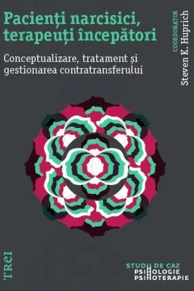 Pacienti narcisici, terapeuti incepatori