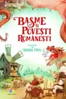 Basme si povesti romanesti