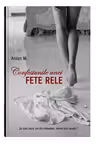 Confesiunile unei fete rele - Vol. 1