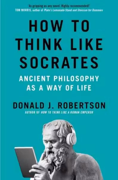 How To Think Like Socrates