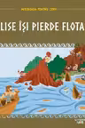 MITOLOGIA. Ulise isi pierde flota