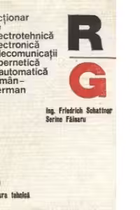 Dictionar de electrotehnica, electronica, telecomunicatii, cibernetica si automatica roman-german