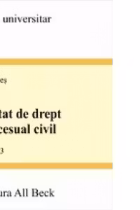 Tratat de drept procesual civil, editia a III-a