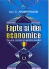 Fapte si idei economice despre romani si pentru romani