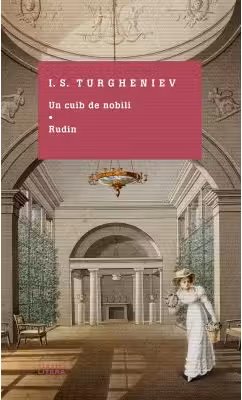 Un cuib de nobili. Rudin