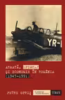 Armata, spionaj si economie in Romania (1945-1991)