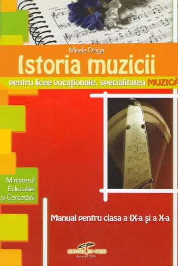 Istoria muzicii Cls 9 și 10