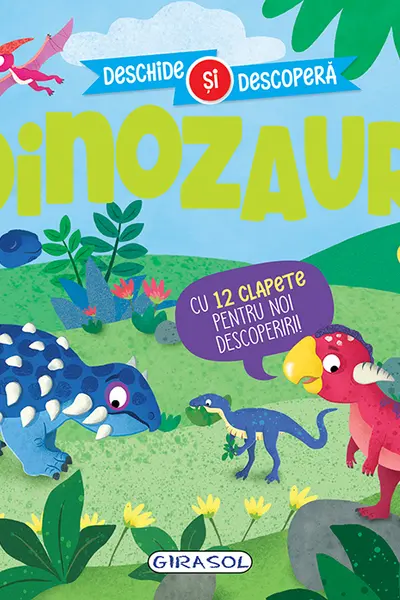 Dinozauri - Deschide si descopera