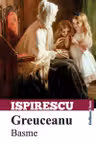 Greuceanu. Basme