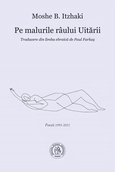 Pe malurile raului Uitarii. Poezii