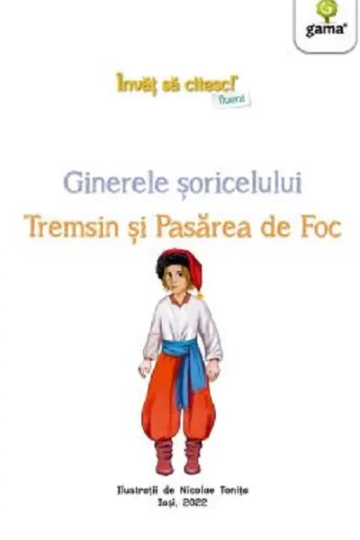 Ginerele soricelului - Tremsin si Pasarea de Foc