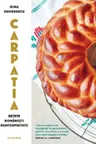 Carpatia. Retete romanesti reinterpretate