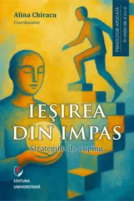 Iesirea din impas. Strategiile de coping