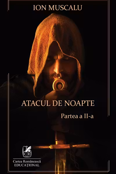 Atacul de noapte. Partea a II-a