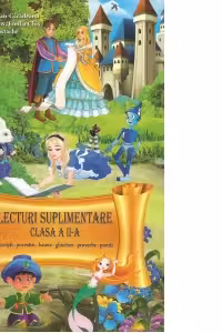 Lecturi suplimentare clasa a II-a